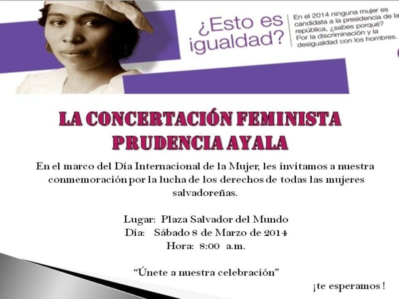 CONMEMORACIÓN - CONCERTACIÓN FEMINISTA PRUDENCIA AYALA - PLAZA SALVADOR DEL MUNDO - 8 MARZO 2014