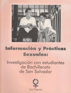 INFORMACIÓN Y PRÁCTICAS SEXUALES - INVESTIGACIÓN CON ESTUDIANTES DE BACHILLERATO DE SAN SALVADOR - 2002_PORTADA