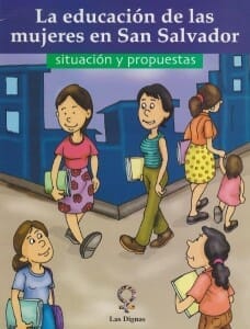 LA EDUCACIÓN DE LAS MUJERES EN SAN SALVADOR SITUACIÓN Y PROPUESTAS - 2006_PORTADA