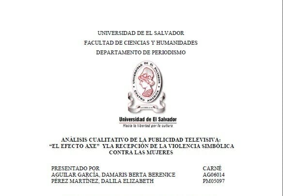 ANÁLISIS CUALITATIVO DE LA PUBLICIDAD TELEVISIVA: “EL EFECTO AXE” Y LA RECEPCIÓN DE LA VIOLENCIA SIMBÓLICA CONTRA LAS MUJERES