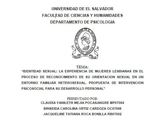 Identidad sexual: La experiencia de mujeres lesbianas en el proceso de reconocimiento de su orientación sexual en un entorno familiar heterosexual. Propuesta de intervención psicosocial para su desarrollo personal