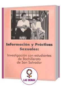 PORTADA LIBRO INFORMACIÓN Y PRÁCTICAS SEXUALES - Investigación con estudiantes de bachillerato de San Salvador - Las Dignas 2002